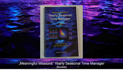 "Meaningful Missions" Yearly Seasonal Time Manager